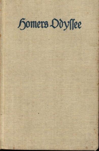 Homers Odyssee : Text d. 1. Ausg.