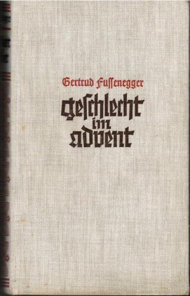 Geschlecht im Advent : Roman.