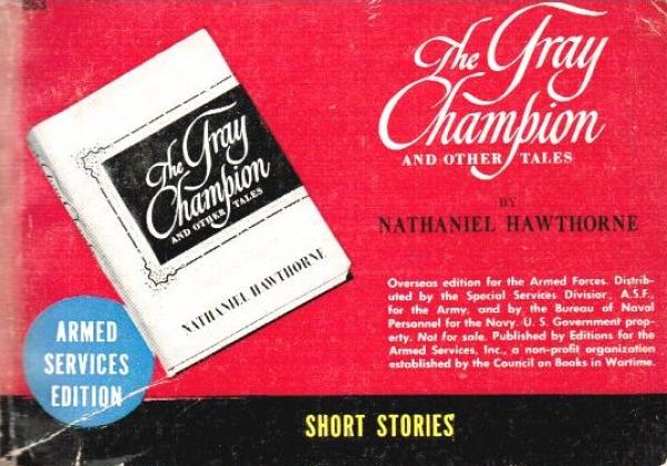 The Gray Champion an Other Tales