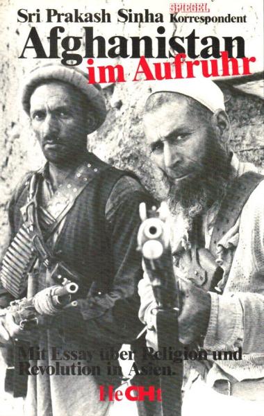 Afghanistan im Aufruhr.
