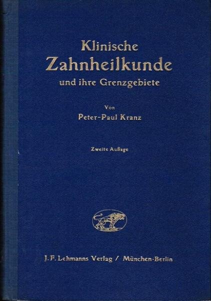 Klinische Zahnheilkunde und ihre Grenzgebiete.