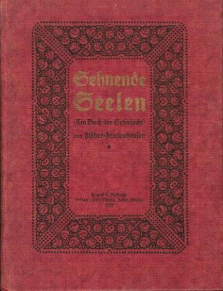 Sehnende Seelen : (Ein Buch der Sehnsucht).