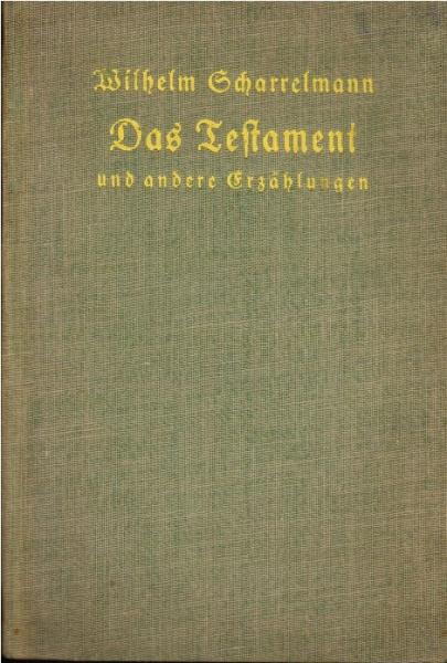 Das Testament u. a. Erz.