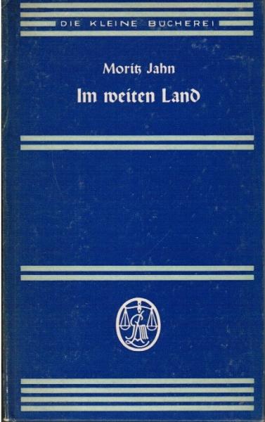 Im weiten Land : Erzählgn.