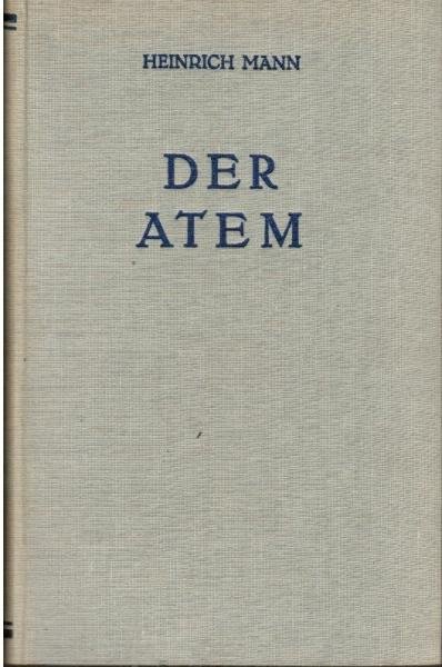 Der Atem : Roman.