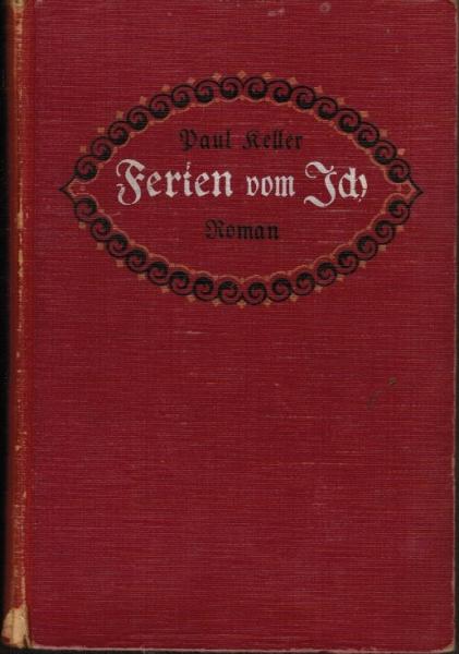 Ferien vom Ich : Roman.