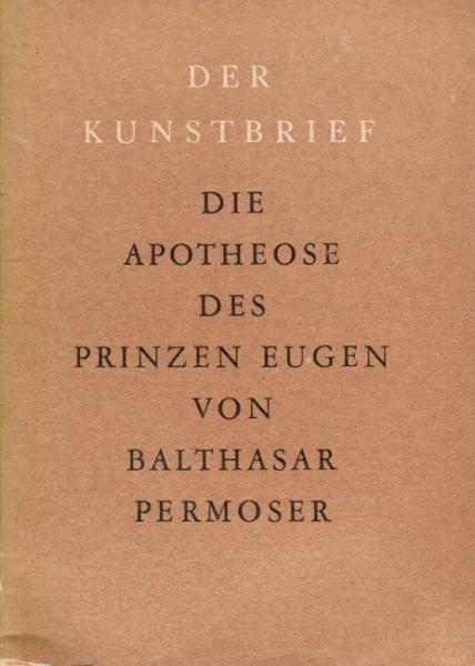 Balthasar Permoser, Die Apotheose des Prinzen Eugen.
