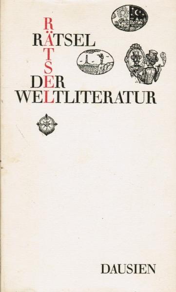Rätsel der Weltliteratur.