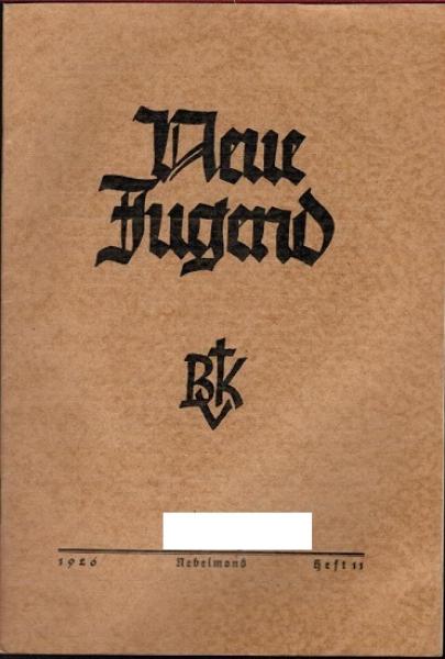 Neue Jugend. 8. Jahrgang Nebelmond 1926, Heft 11.