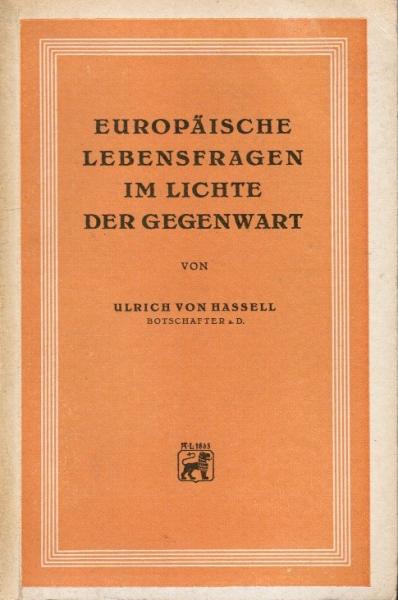 Europäische Lebensfragen im Lichte der Gegenwart.