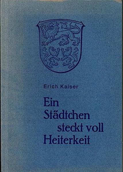 Ein Städtchen steckt voll Heiterkeit.