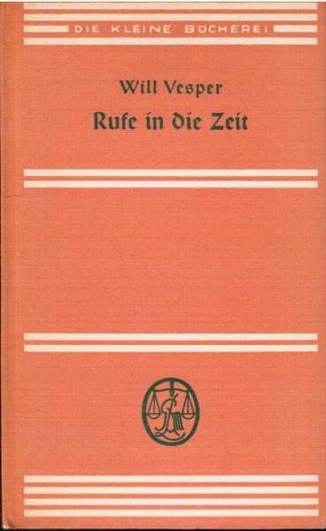 Rufe in die Zeit : Sprüche u. Gedichte.