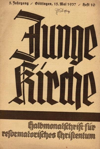 Junge Kirche. Halbmonatsschrift für reformatorisches Christentum; 5. Jg. 1937 / Heft 10
