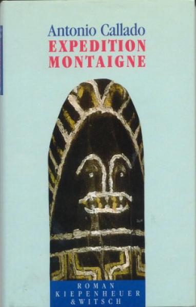 Expedition Montaigne : Roman.