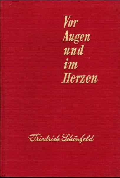 Vor Augen und im Herzen : [Betrachtungen].