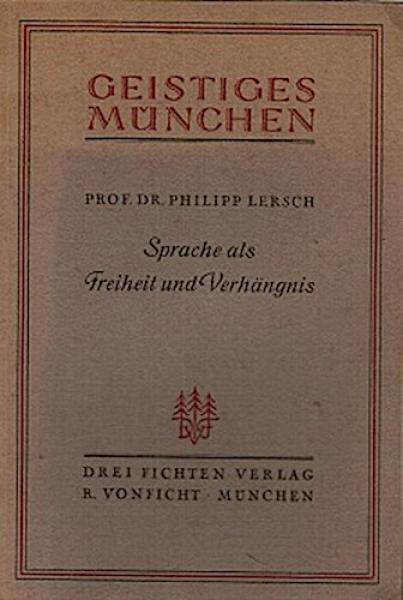 Sprache als Freiheit und Verhängnis.