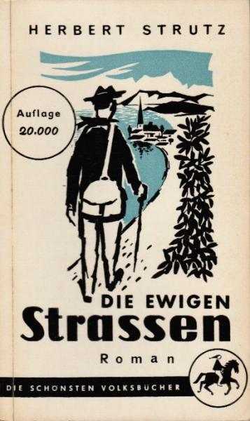 Die ewigen Strassen : Roman.