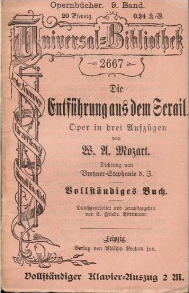 Die Entführung aus dem Serail (= Opernbücher. 9. Band).