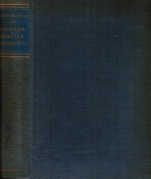 Tragische Literaturgeschichte.