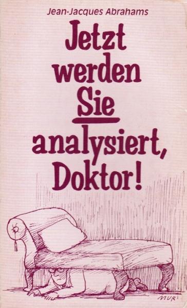 Jetzt werden Sie analysiert, Doktor!.