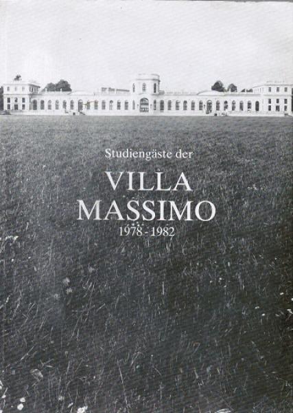 Studiengäste der Villa Massimo, Rom von 1978 bis 1982 : Ausstellung Teil 1, 27. März - 17. April 1983, Ausstellung Teil 2, 24. April - 15. Mai 1983, Bad. Kunstverein e.V., Karlsruhe ; [Katalog für d. Ausstellung Studiengäste d. Villa Massimo von 1978 bis
