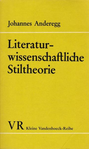 Literaturwissenschaftliche Stiltheorie.