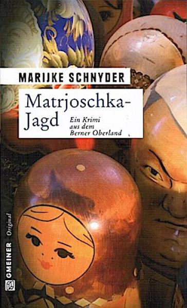 Matrjoschka-Jagd : Kriminalroman.