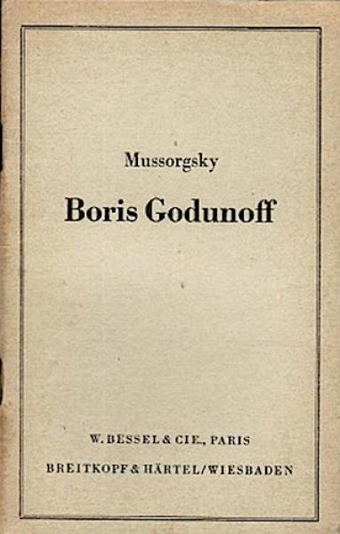 Boris Godunoff. Musikalisches Volksdrama in vier Aufzügen und mit einem Prolog nach Puschkin und Karamsin.