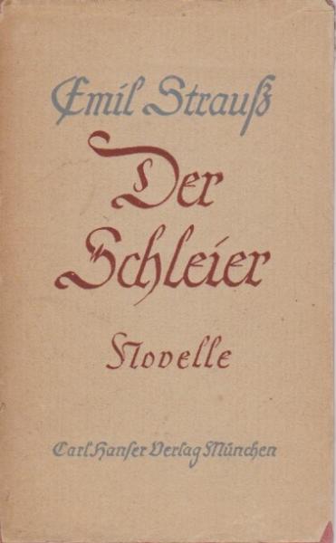 Der Schleier : Novelle.
