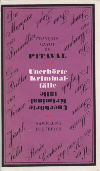 Unerhörte Kriminalfälle.