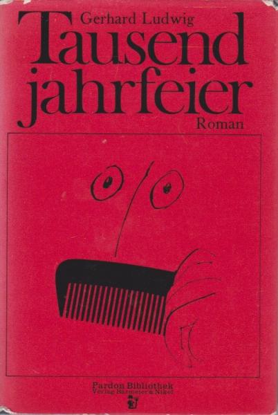 Tausendjahrfeier : Roman.