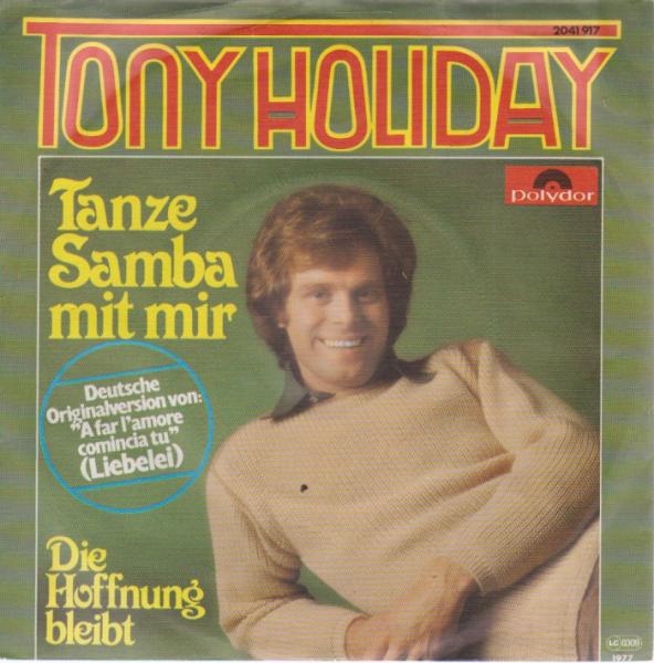 Tony Holiday - Tanze Samba Mit Mir [Vinyl, 7"]