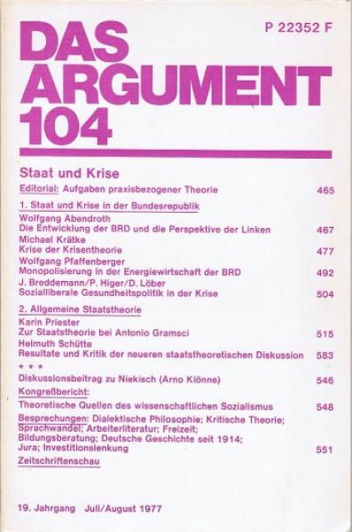 Das Argument. Heft 104, 19. Jahrgang, Juli/ August 1977.