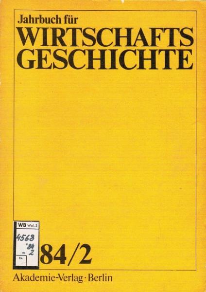 Jahrbuch für Wirschaftsgeschichte; 1984/ 2.