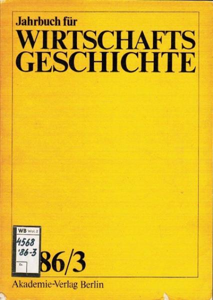 Jahrbuch für Wirschaftsgeschichte; 1986/ 3.