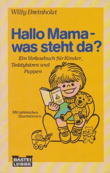 Hallo Mama - was steht da?.
