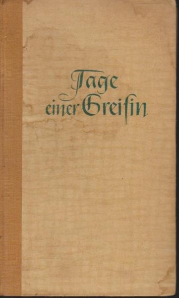 Tage einer Greisin : Roman.