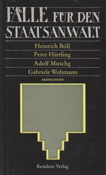 Fälle für den Staatsanwalt : 4 Erzählungen.