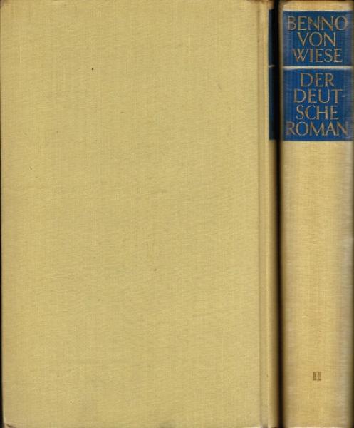 Der Deutsche Roman. Vom Barock bis zur Gegenwart: Struktur und Geschichte. 2 Bände.