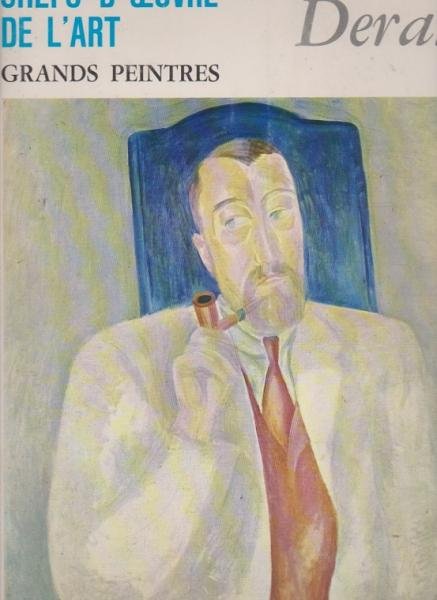 Chefs-D'oeuvre De L'art. Grands Peintres; 116: Derain