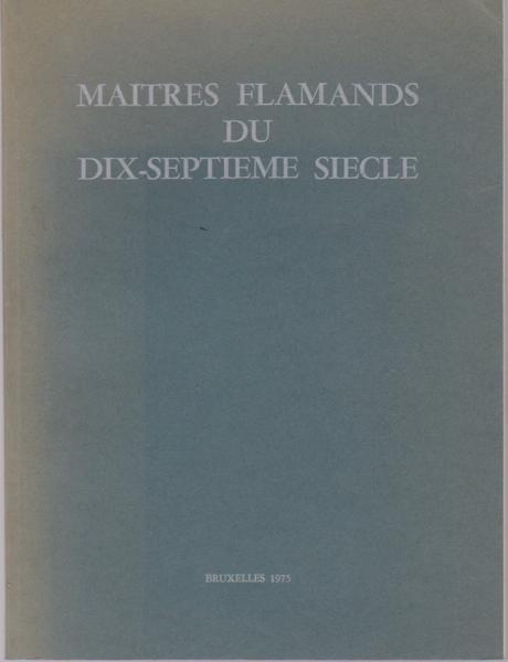 Maitres flamands du dix-septieme siecle du prado et de collections privees espagnoles