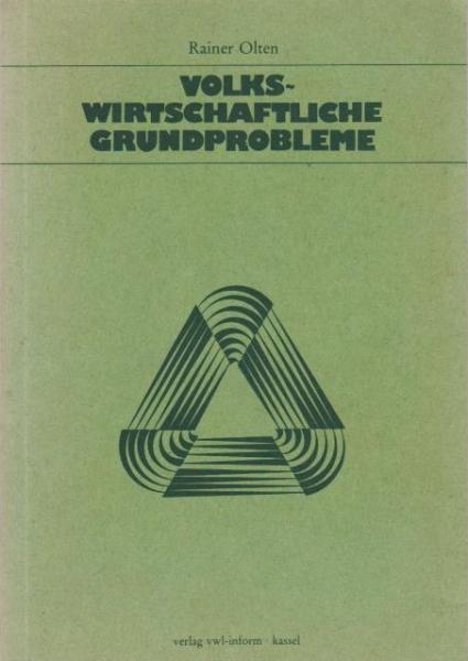 Volkswirtschaftliche Grundprobleme : e. Einf.
