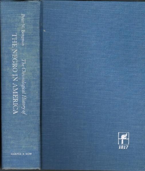 The chronological history of the negro in america.