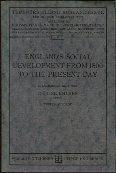 England´s social Development from 1800 to the present Day.