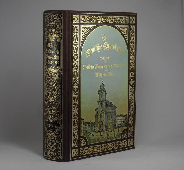 Die Deutsche Revolution : Geschichte d. dt. Bewegung von 1848 u. 1849.