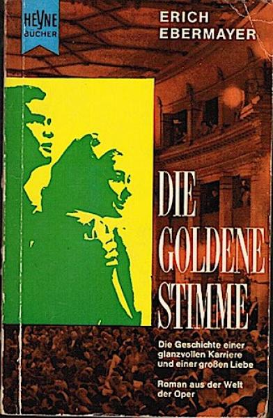 Die goldene Stimme : Roman.