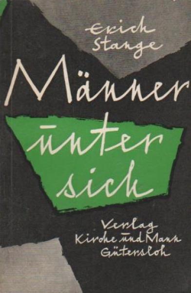 Männer unter sich.