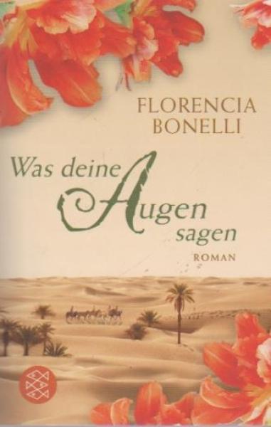 Was deine Augen sagen : Roman.