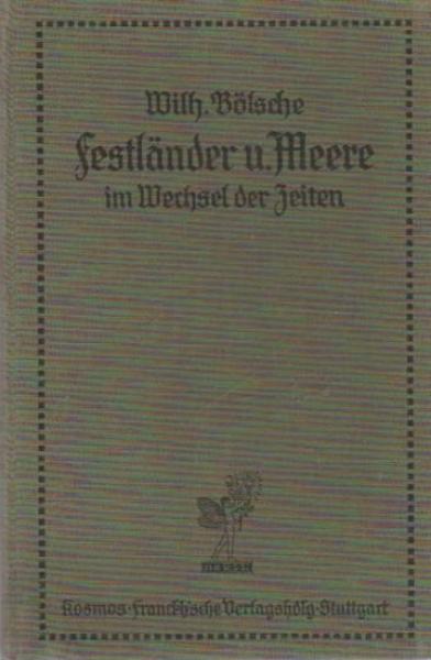 Festländer und Meere im Wechsel der Zeiten.