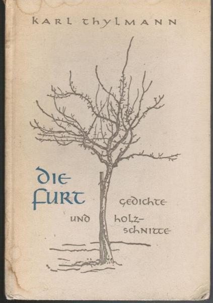 Die Furt : Gedichte und Holzschnitte.